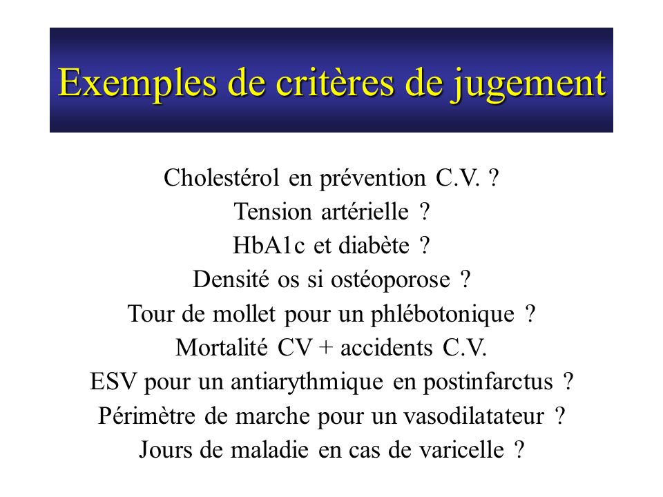 Les critères de jugement dans l essai clinique